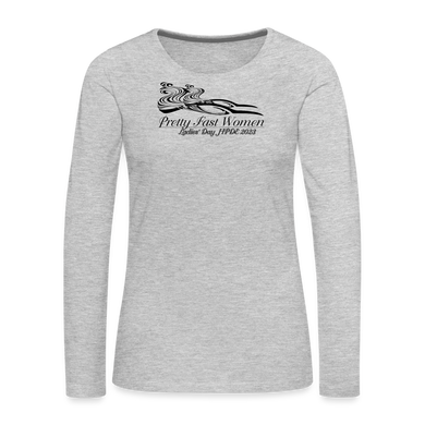 Pretty. Fast. Women. 2023 Long Sleeve Shirt (Light Colors) - heather gray