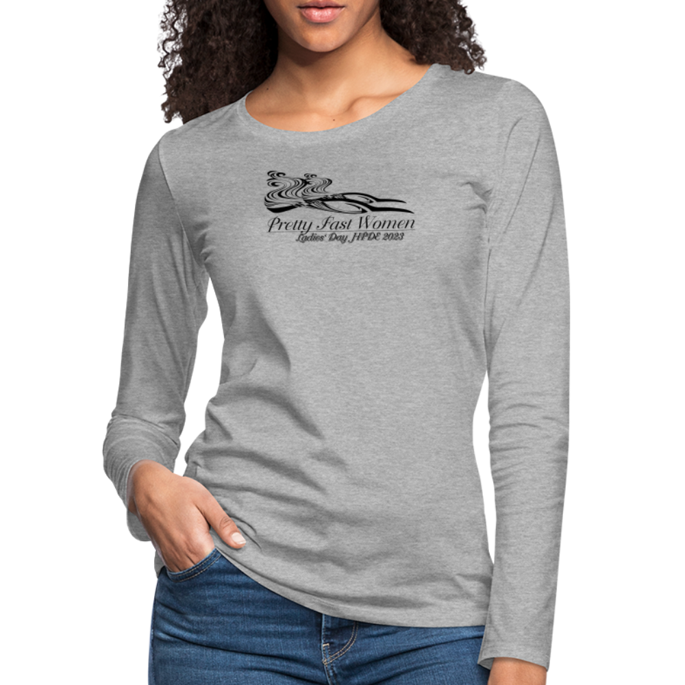 Pretty. Fast. Women. 2023 Long Sleeve Shirt (Light Colors) - heather gray
