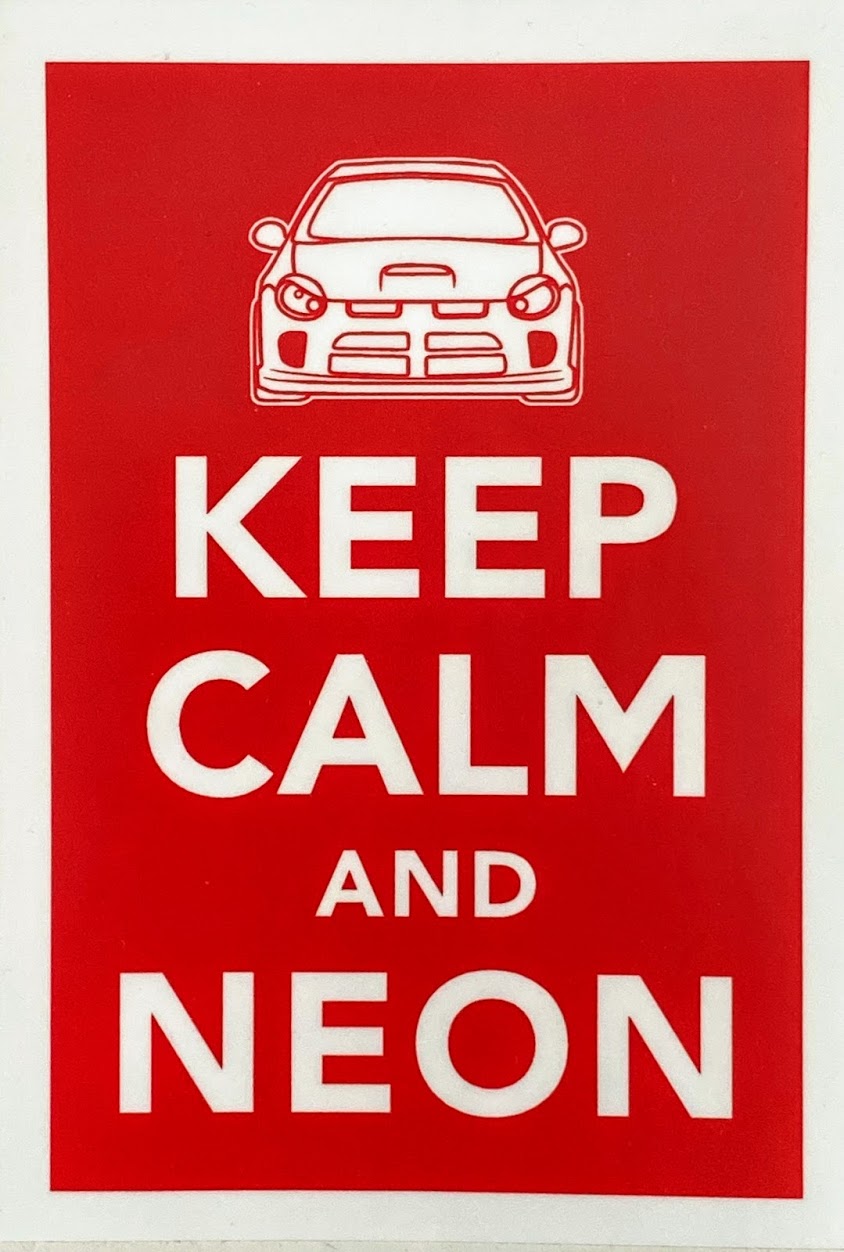 Keep Calm and NEON (Sticker)