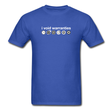 Load image into Gallery viewer, I Void Warranties by Gearheart Shirts - royal blue