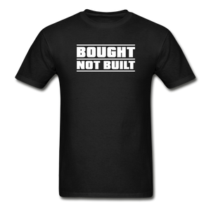 Bought Not Built (Gildan Heavy Cotton) - black