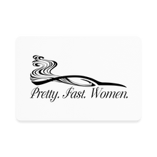 Load image into Gallery viewer, Pretty. Fast. Women. 2022 Magnet - white