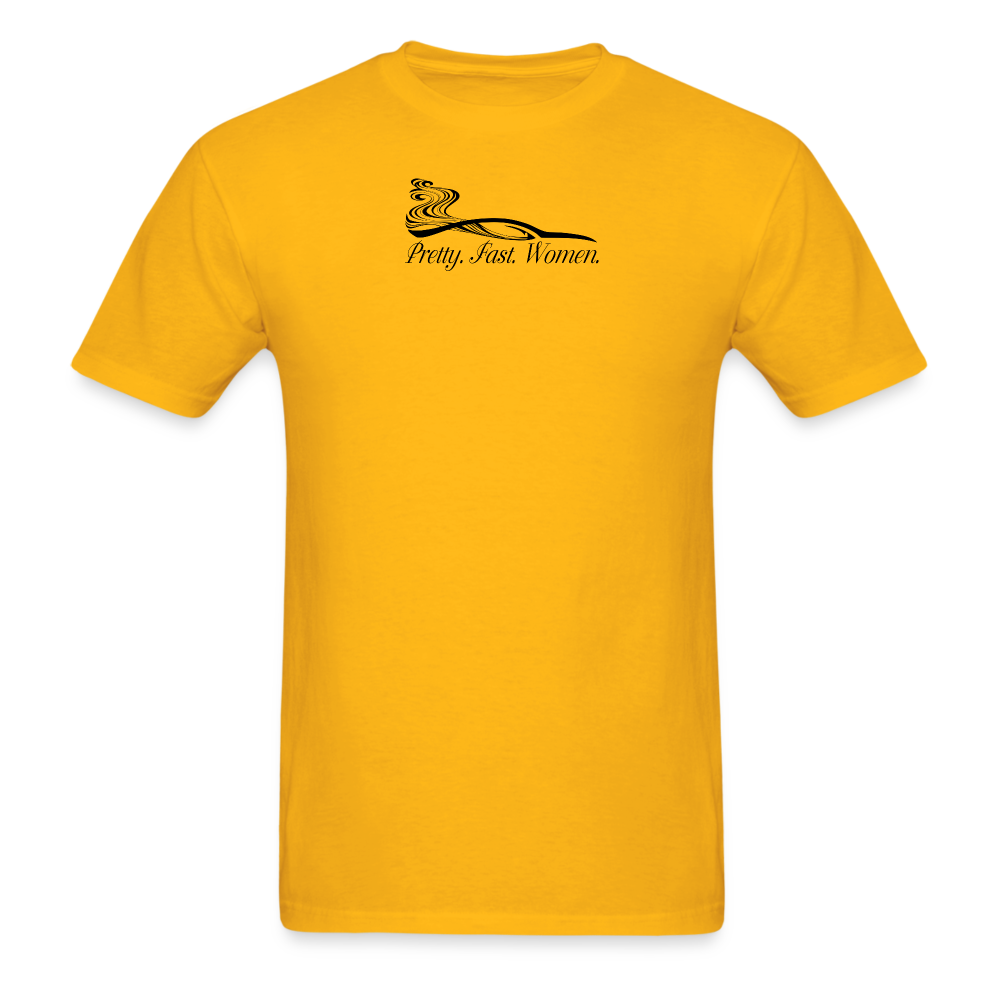 Pretty. Fast. Women. 2022 UNISEX T-Shirt (Light Colors) - gold
